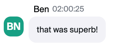 Zoom chat message from Ben: "that was superb!"
